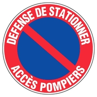 PANNEAU D'INTERDICTION ROND 300MM ''DÉFENSE DE STATIONNER ACCÈS POMPIER'' - NOVAP - 4034294 HEX-13483-300