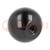 Ball knob; Ø: 50mm; Int.thread: M12; 21mm