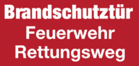 Hinweisschild - Brandschutztür Feuerwehr Rettungsweg, Rot/Weiß, 10 x 25 cm