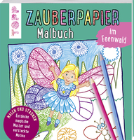 TOPP Verlag Zauberpapier Malbuch Im Feenwald
