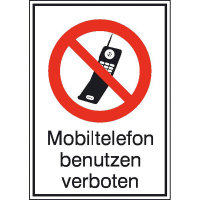 Verbots-Kombischild Mobiltelefon verboten, Alu geprägt, Größe 26,20x37,10 cm
