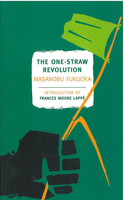 ISBN The One-Straw Revolution libro Libro de bolsillo 200 páginas