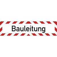 SafetyMarking Hinweisschild Bauleitung Folie retrorefl., selbstkl., 50 x 12,5 cm