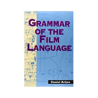 ISBN Grammar of the Film Language libro TV y radio Inglés 624 páginas