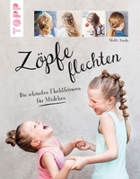 TOPP Verlag Zöpfe flechten