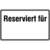 Parkplatzkennzeichnung Reserviert für.., zur Selbstbeschriftung, Alu, 40x25 cm