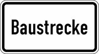 Verkehrszeichen VZ 2134 Baustrecke, 231 x 420, Rundform, RA 2