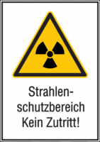 Kombischild - Warnung vor radioaktiven Stoffen oder ionisierender Strahlung