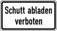Verkehrszeichen VZ 2501 Schutt abladen verboten, 231 x 420, 2mm flach, RA 2