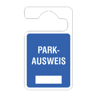 Modellbeispiel: Parkausweisanhänger -Parkausweis- (Art. 90.9666)