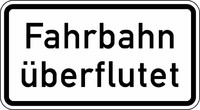 Verkehrszeichen VZ 2014 Fahrbahn überflutet, 231 x 420, 2mm flach, RA 2