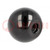 Ball knob; Ø: 40mm; Int.thread: M8; 15mm