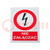 Safety sign; prohibitory; self-adhesive folie; W: 74mm; H: 105mm
