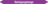Mini-Rohrmarkierer - Reinigungslauge, Violett, 0.8 x 10 cm, Polyesterfolie