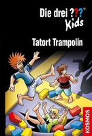 ISBN Die drei ??? Kids Band 71 - Tatort Trampolin