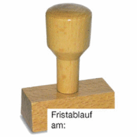 Textstempel Holz Fristablauf am: