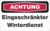 Focus-Schild - ACHTUNG<br>Eingeschränkter Winterdienst, Rot/Schwarz, Aluminium