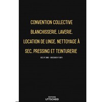 Convention collective Blanchisserie, laverie, pressing, teinturerie