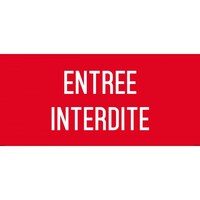 Entrée interdite - autocollant - L.200 x H.100 mm