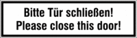Hinweisschild - Bitte Tür schließen!<br>Please close this door!, Schwarz