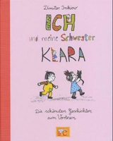 ISBN Ich und meine Schwester Klara. Die schönsten Geschichten zum Vorlesen
