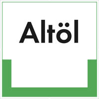 Abfallkennzeichnung - Textschild, Altöl, , , Größe (BxH): 40,0 x 40,0 cm