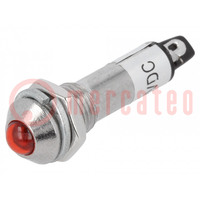 Indicator: LED; prominent; red; 12VDC; Ø8.2mm; IP40; for soldering