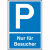 Parkplatzschild Symbol: P, Text: Nur für Besucher, Alu geprägt, Größe 40x60 cm