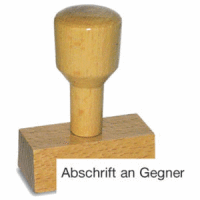 Textstempel Holz Abschrift an Gegner