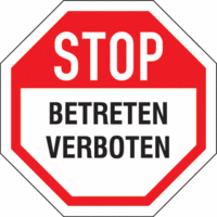 Aufkleber - STOP BETRETEN VERBOTEN, Rot/Weiß, 12 x 12 cm, PVC-Folie, Schwarz
