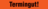Verpackungsbänder - Termingut!, Orange, 50 mm x 66 m, Polypropylen, Bedruckt