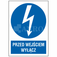 Przed wejściem wyłącz