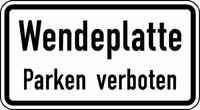 Verkehrszeichen VZ 2422 Wendeplatte - Parken verboten, 330 x 600, 2mm flach, RA 1