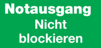 Hinweisschild - Notausgang Nicht blockieren, Grün/Weiß, 10 x 25 cm, Aluminium