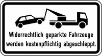 Verkehrszeichen VZ 2429 Widerrechtlich geparkte Fahrzeuge werden, kostenpflichtig abgeschleppt 330 x 600, 2mm flach, RA 2