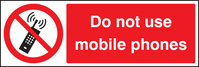 SPARTEX 23607M DO NOT USE MOBILE PHONES (600X200MM)S/A VINYL