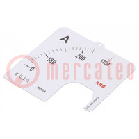 Scale; for analogue ammeter; I AC: 0÷250A; 78°; 72x72mm