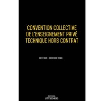 Convention collective de l'enseignement privé technique hors contrat