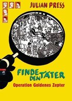 ISBN Finde den Täter - Operation goldenes Zepter