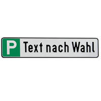 Parkplatzschild Reservierung, 20 Zeichen n. Wahl, grün, 52 x 11 cm Alu geprägt