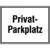 Privat-Parkplatz Parkplatzkennzeichnung/Hinweisschild, Alu, Größe 30x20 cm