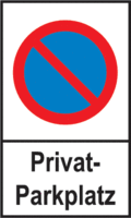Parkplatzschild - Eingeschränktes Haltverbot, Privat-Parkplatz, Rot/Blau