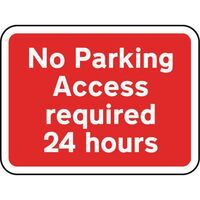 No parking access required 24 hours road sign