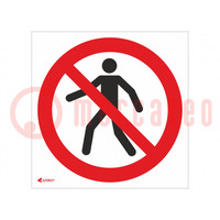 Panneau de sécurité; d'interdiction; PVC; W: 200mm; H: 200mm