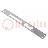 Frontal plate; right,flat; W: 28mm; for electromagnetic lock