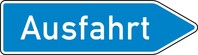 Verkehrszeichen VZ 333 Ausfahrt von der Autobahn, 950 x 3450, Alform II, RA 1
