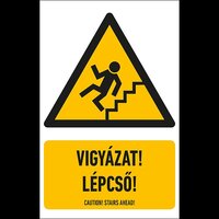 Figyelmeztető jelzések - Vigyázat! Lépcső! - 160x250mm PVC tábla