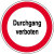 Hinweisschild Betriebskennz. Durchgang verboten, Alu geprägt, 31,50 cm