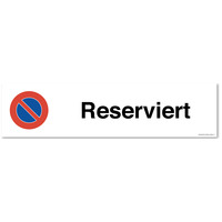 Reserviert, Parverbotsschild, 40 x 10 cm, aus Alu-Verbund, mit UV-Schutz