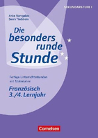 ISBN Die besonders runde Stunde - Sekundarstufe I. Französisch: 3./4. Lernjahr